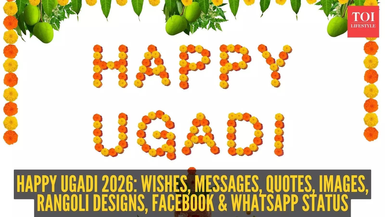 Ugadi: Wishes, quotes, images, rangoli designs, facebook &amp; Whatsapp status to share